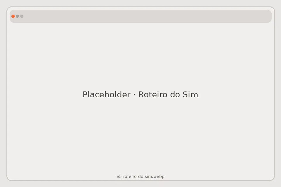 Placeholder do material Roteiro do Sim