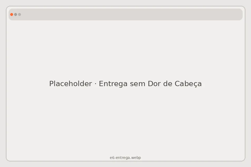 Placeholder do material Entrega sem Dor de Cabeça